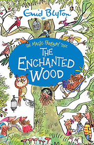 The Magic Faraway Tree The Enchanted Wood